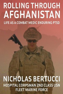 Rolling Through Afghanistan - Bertucci, Nicholas