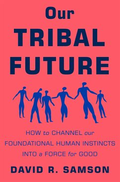 Our Tribal Future - Samson, David R