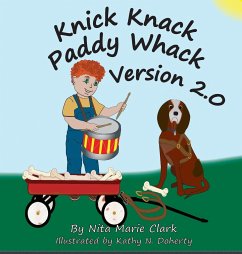 Knick Knack Paddy Whack Version 2.0 - Clark, Nita Marie