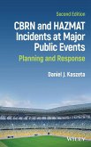 Cbrn and Hazmat Incidents at Major Public Events