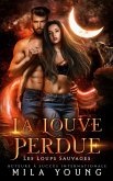La Louve Perdue La Louve Perdue