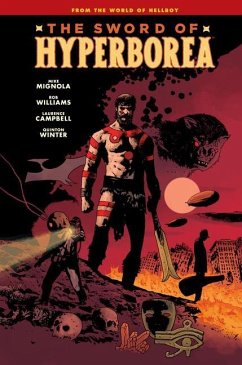 Sword of Hyperborea - Mignola, Mike; Williams, Rob