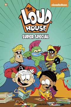 The Loud House Super Special - The Loud House Creative Team