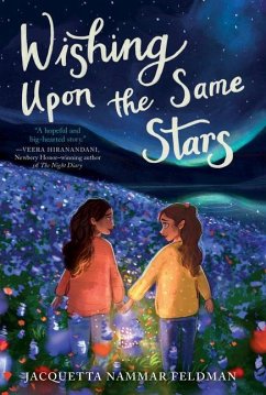 Wishing Upon the Same Stars - Feldman, Jacquetta Nammar