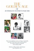 The Golden Age of Australian Women's Squash