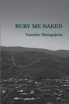 Bury Me Naked - Sbongujesu, Teamhw