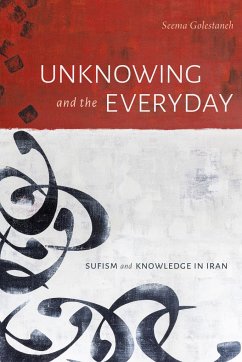 Unknowing and the Everyday - Golestaneh, Seema