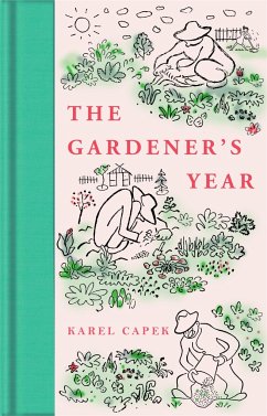 The Gardener's Year - Capek, Karel