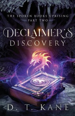 Declaimer's Discovery - Kane, D. T.