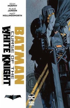 Batman: Curse of the White Knight The Deluxe Edition - Murphy, Sean; Janson, Klaus