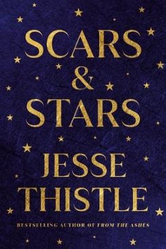 Scars and Stars - Thistle, Jesse
