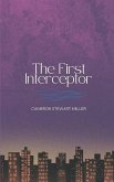 The First Interceptor