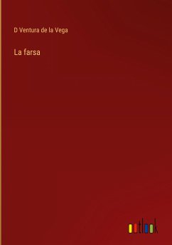 La farsa - Ventura de la Vega, D.