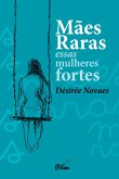 Mães Raras Mães Raras