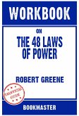 Workbook on The 48 Laws of Power by Robert Greene   Discussions Made Easy (eBook, ePUB)