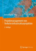 Projektmanagement von Verkehrsinfrastrukturprojekten (eBook, PDF)