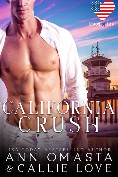 California Crush (eBook, ePUB) - Love, Callie; Omasta, Ann