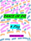 Dance or Die (eBook, ePUB)