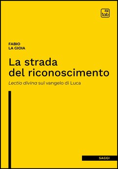 La strada del riconoscimento (eBook, PDF) - La Gioia, Fabio