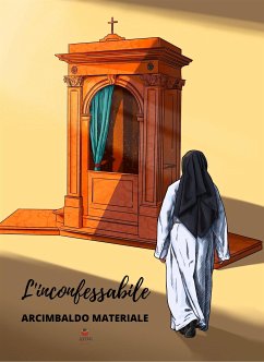 L'inconfessabile (eBook, ePUB) - Materiale, Arcimbaldo