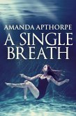 A Single Breath (eBook, ePUB)