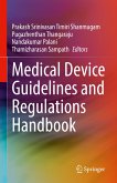 Medical Device Guidelines and Regulations Handbook (eBook, PDF)