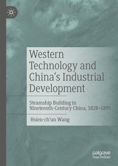 Western Technology and China’s Industrial Development (eBook, PDF) - Wang, Hsien-ch'un