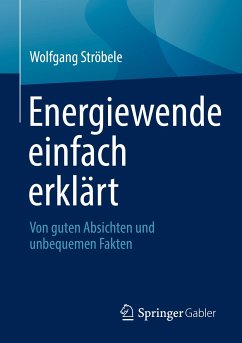 Energiewende einfach erklärt (eBook, PDF) - Ströbele, Wolfgang