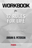 Workbook on 12 Rules For Life: An Antidote To Chaos by Jordan B. Peterson (Fun Facts & Trivia Tidbits) (eBook, ePUB)