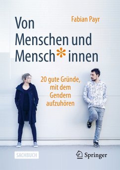Von Menschen und Mensch*innen (eBook, PDF) - Payr, Fabian