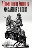 A Connecticut Yankee in King Arthur's Court (Annotated) (eBook, ePUB)