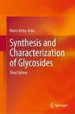 Synthesis and Characterization of Glycosides (eBook, PDF)