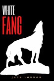 White Fang (Annotated) (eBook, ePUB)