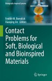 Contact Problems for Soft, Biological and Bioinspired Materials (eBook, PDF)
