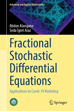 Fractional Stochastic Differential Equations (eBook, PDF) - Atangana, Abdon; İgret Araz, Seda