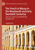 The French in Macao in the Nineteenth and Early Twentieth Centuries (eBook, PDF)