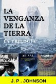 La Venganza de la Tierra. La Trilogía (eBook, ePUB)