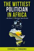 The Wittiest Politician in Africa (eBook, ePUB)