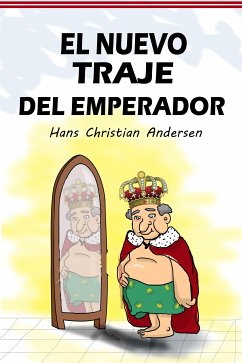 El traje nuevo del emperador (eBook, ePUB) - Anderson Hans, Christian