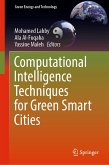 Computational Intelligence Techniques for Green Smart Cities (eBook, PDF)