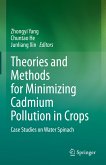 Theories and Methods for Minimizing Cadmium Pollution in Crops (eBook, PDF)