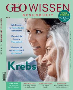 GEO Wissen Gesundheit 19/22 - Krebs - Schröder, Jens;Wolff, Markus