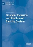 Financial Inclusion and the Role of Banking System (eBook, PDF)
