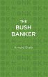 The Bush Banker - Bild 1