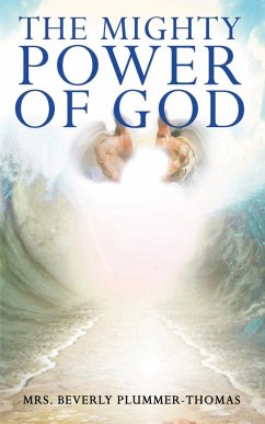 The Mighty Power of God - Plummer-Thomas, Beverly Louise