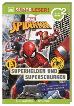 SUPERLESER! MARVEL Spider-Man Superhelden und Superschurken - Saunders, Catherine;Hugo, Simon