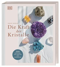 Die Kraft der Kristalle - Kadlec, Sadie