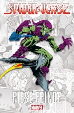 Spider-Verse - Fiese Feinde - Bendis, Brian Michael;Bagley, Mark;Lee, Stan