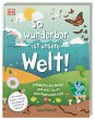 So wunderbar ist unsere Welt! - Bild 1