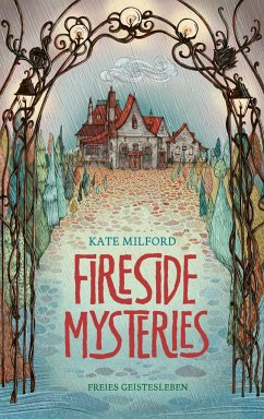 Fireside Mysteries - Milford, Kate